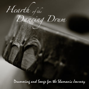 Music CD -  Hearth of the Dancing Drum, Drumming and Songs for the Shamanic Journey - 10 Pack